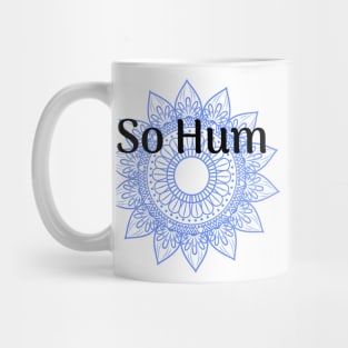 So Hum Sanskrit Mantra Mug